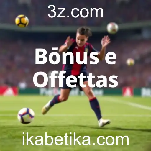 Explorando a Categoria de Bônus e Ofertas no Betika: Oportunidades e Vantagens