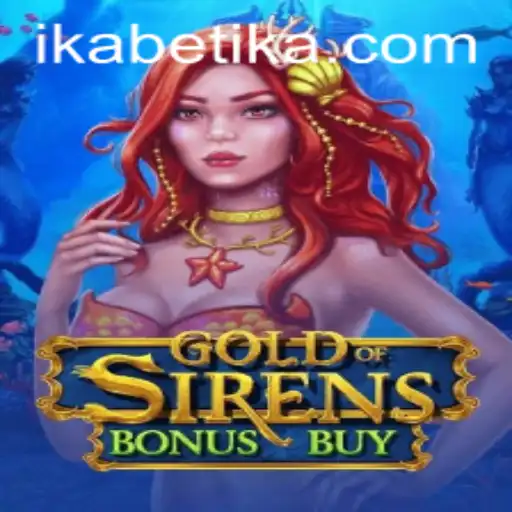 Discover the Thrill of GoldofSirensBonusBuy on Betika